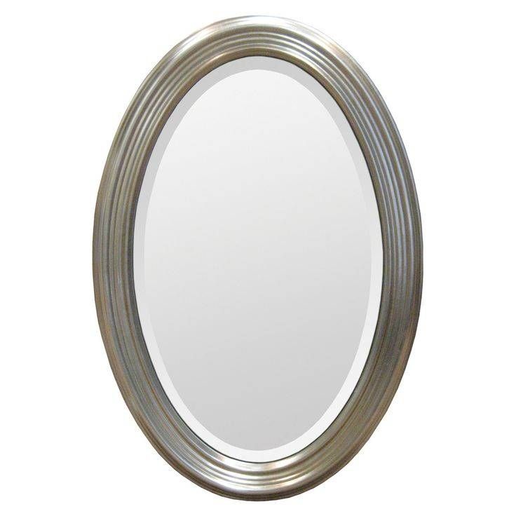 19 Best Mirror Images On Pinterest | Bathroom Ideas, Oval Mirror Within Oval Silver Mirrors (View 17 of 20)