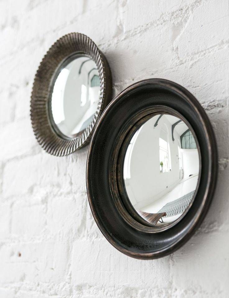 27 Best Mirrors Images On Pinterest | Mirror Mirror, Convex Mirror With Regard To Small Convex Mirrors (View 10 of 20)