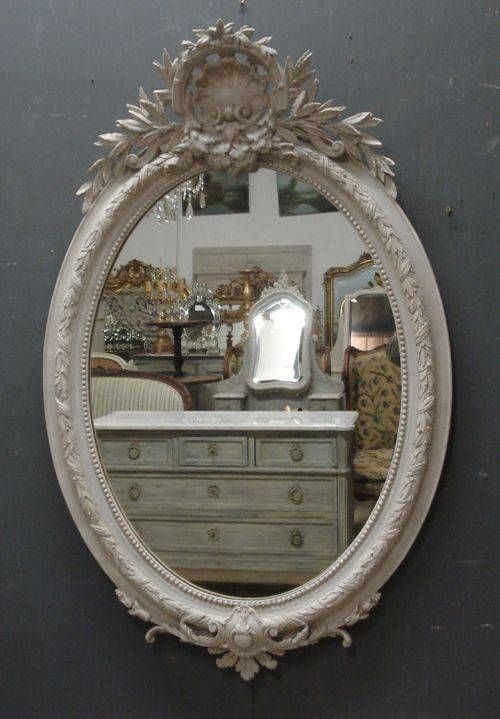 280 Best Antique Mirrors Images On Pinterest | Antique Mirrors Within Oval French Mirrors (View 26 of 30)