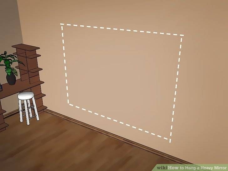 How To Hang A Heavy Mirror (with Pictures) – Wikihow Within Hang Wall Mirrors (Photo 15 of 15)