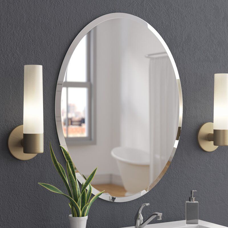 Wade Logan Callison Oval Bevel Frameless Wall Mirror & Reviews | Wayfair Within Oval Frameless Led Wall Mirrors (View 11 of 15)